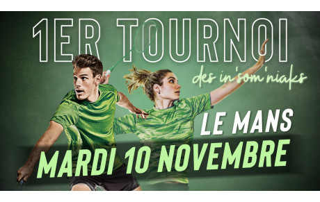 ANNULATION TOURNOI NOCTURNE DES IN'SOM'NIAKS